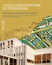 catalogue de l'expo Un siècle d'architecture en Alsace